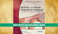 Popular Book  The Muscle and Bone Palpation Manual with Trigger Points, Referral Patterns and