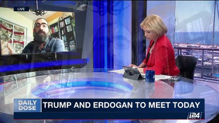 DAILY DOSE | Trump and Erdogan to meet today | Tuesday, May 16th 2017