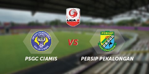 Highlight Liga 2 - PSGC Ciamis vs Persip Pekalongan (1-0)
