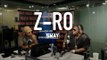 Z-Ro Gets Raw: How he Squashed his Beef with Slim Thug, Being Homeless While Signed + Freestyles
