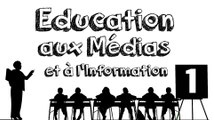 EMI 1 - Education aux médias et à l'information à l'école