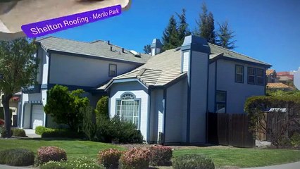 Roofing Contractor Menlo Park CA - Shelton Roofing (650) 288-1400