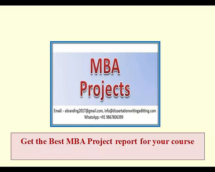 Get the Best MBA Project report for your course