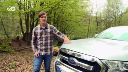 Europas Pick-up Nummer 1: Ford Ranger | DW Deutsch