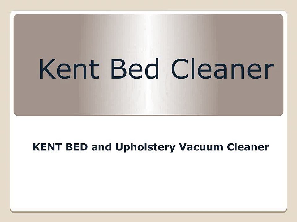 Kent_Bed_Cleaner-KENTROSYSTEM
