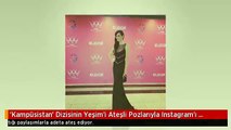 'Kampüsistan' Dizisinin Yeşim'i Ateşli Pozlarıyla Instagram'ı Sallıyor