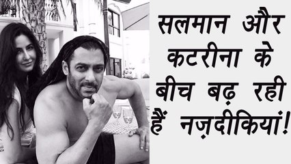 Salman Khan and Katrina Kaif getting CLOSER; Know Here | FilmiBeat