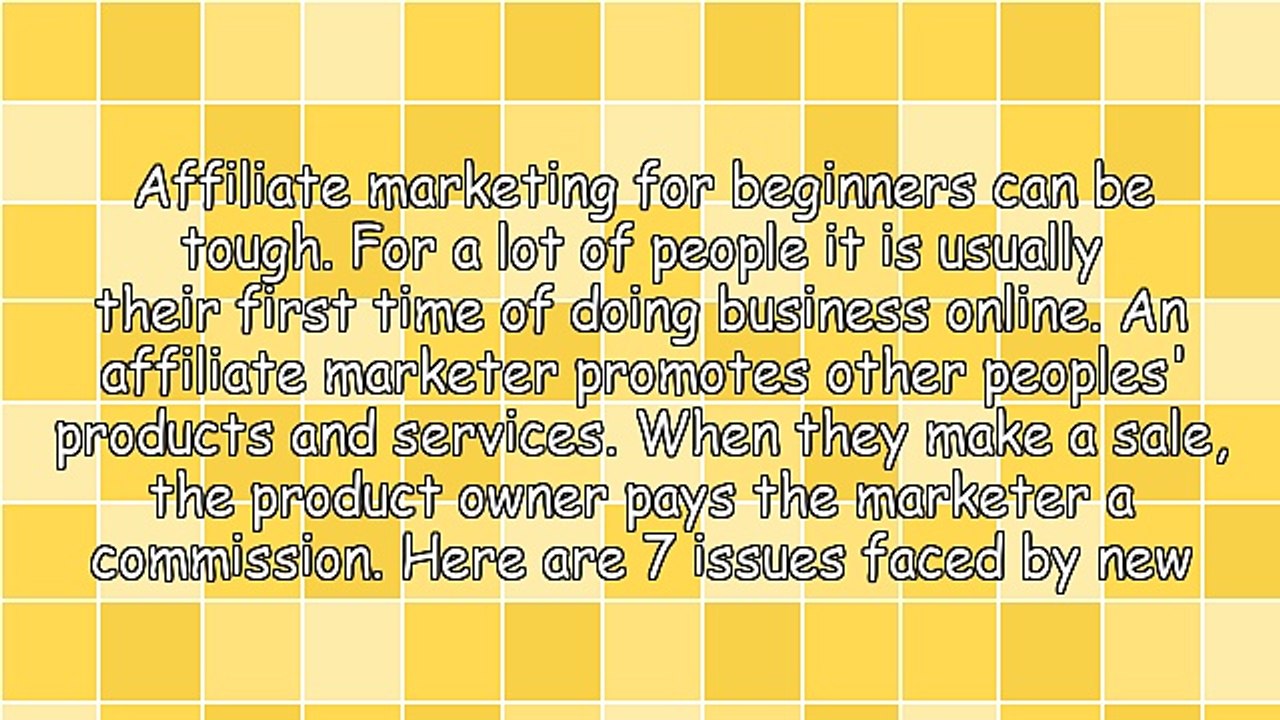 7 Reasons Why Affiliate Marketing For Beginners Goes Wrong