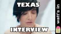 Texas : Let's Work It Out Interview Exclu
