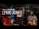 Friday Fire Cypher: Lyric Jones Freestyles Live on Sway in the Morning