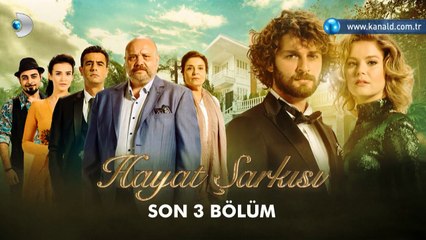 Hayat Şarkısı 55. Bölüm Fragmanı