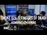 Smoke DZA Kills the Five Fingers of Death on Sway in the Morning