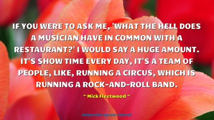 Mick Fleetwood Quotes