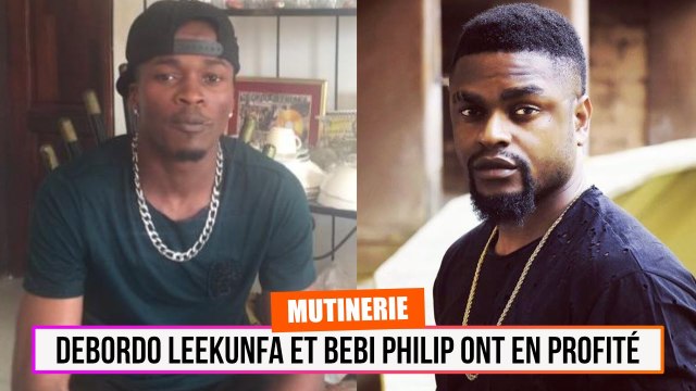 Mutinerie : Débordo Leekunfa et Bebi Philippe en ont profité…