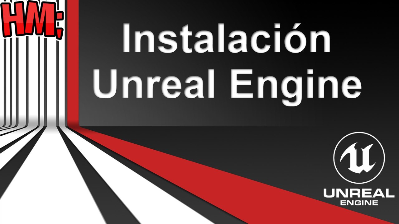 Curso Unreal Engine 4 | 2 - Descargar e Instalación | Español