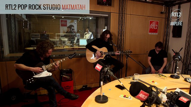 MATMATAH - Marée Haute RTL2 POP ROCK STUDIO