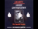 Sweet conversation Charity