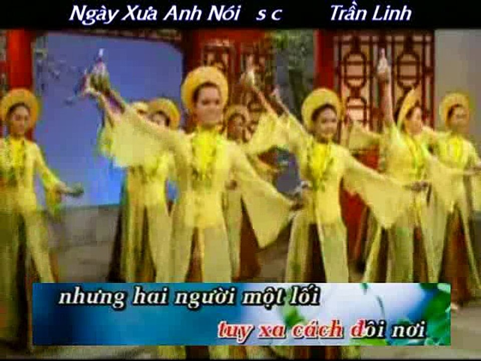 NGAY XUA ANH NOI sc TranLinh