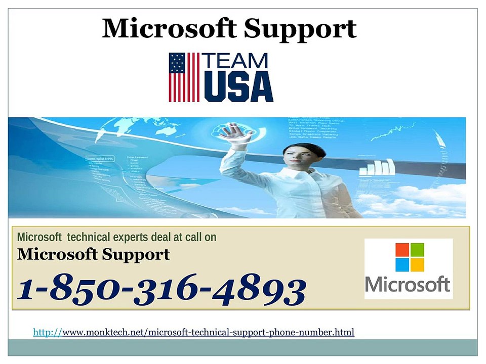 How to get Microsoft Support 1-850-316-4893 in no time?