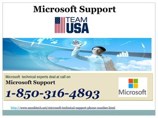 What should I do to avail Microsoft Support 1-850-316-4893?