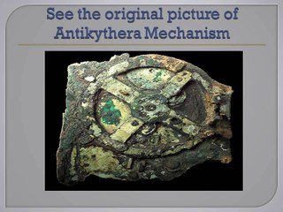 Antikythera Mechanism is used to predict the future