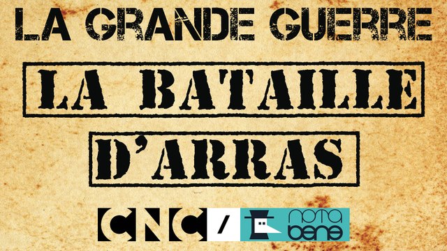 Les Britanniques et la Bataille d'Arras