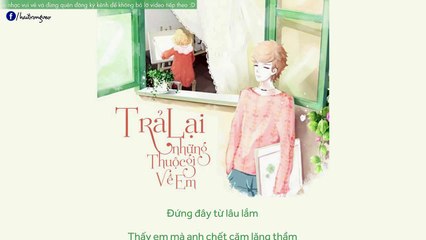 Trả Lại Những Gì Thuộc Về Em - Kaishi