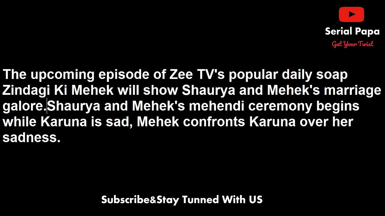 Zindagi Ki Mehek,18th may 2017 news,Mehek's,marriage,condition,unites,Shaurya with,father