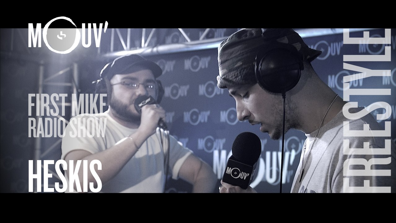 HESKIS : Freestyle (Live @ Mouv' Studios) #FMRS