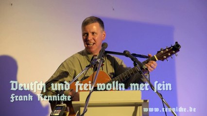 Deutsch und frei wolln mer sein