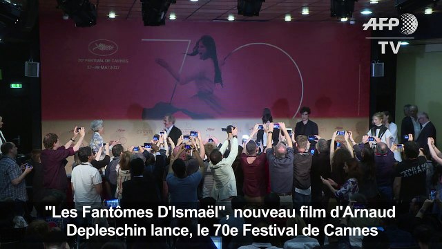 Cannes : les Fantômes d'Ismaël , film d'ouverture du festival