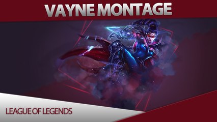 VAYNE MONTAGE - HIGH ELO | LEAGUE OF LEGENDS (2K)