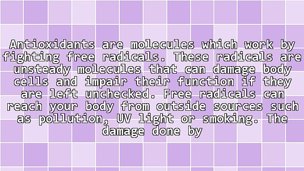 Different Forms of Antioxidants - Which One Should You Be Taking?
