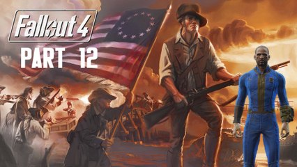 Let's Play Fallout 4 Part 12
