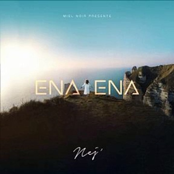 Nej - ena ena (radio edit)