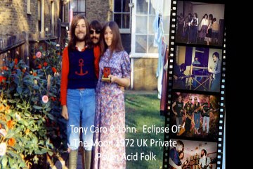 Tony Caro & John‎ "Eclipse Of The Moon" 1972 UK Private Psych Acid Folk