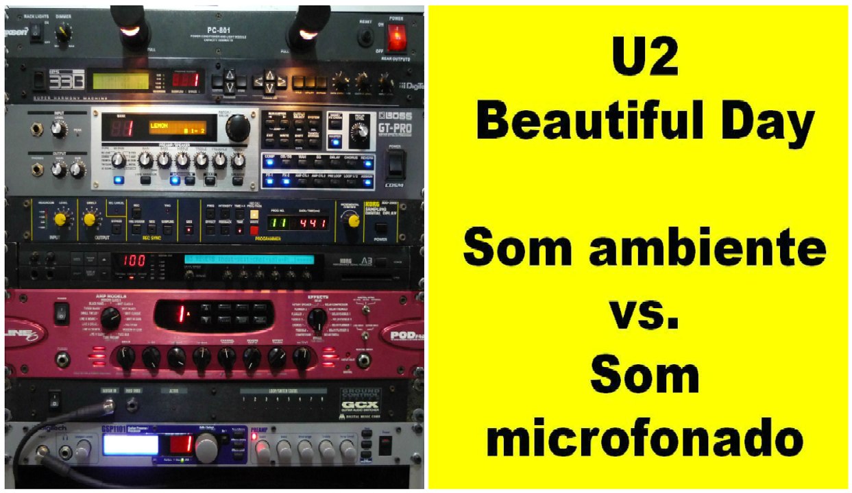 U2 BEAUTIFUL DAY - SOM AMBIENTE vs MICROFONADO