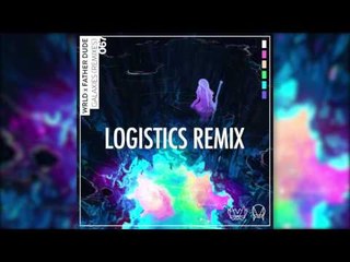 WRLD x Father Dude - Galaxies (Logistics Remix)