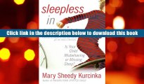 Popular Book  Sleepless in America: Is Your Child Misbehaving or Missing Sleep?  For Online