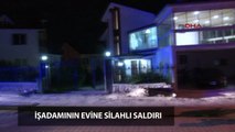 Ankara’da iş adamının evine kalaşnikoflu saldırı