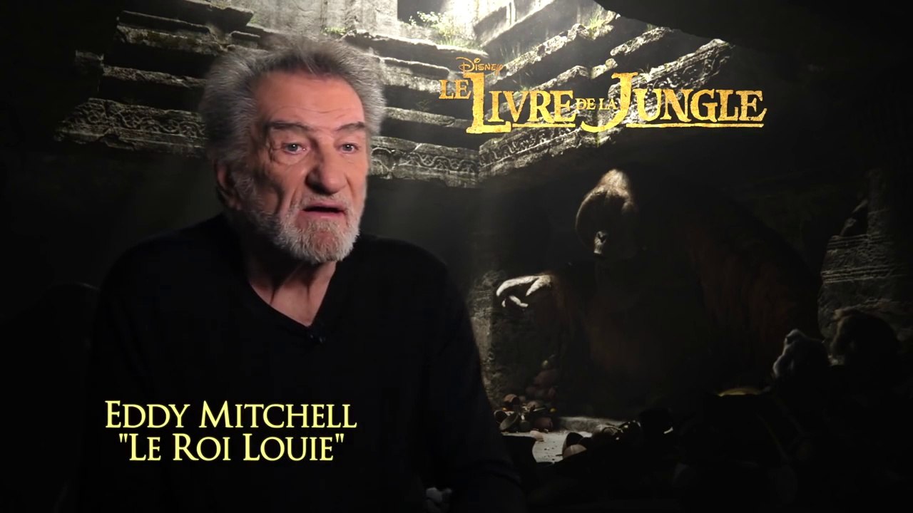 Le Livre de la Jungle - Reportage  - Eddy Mitchell chante l