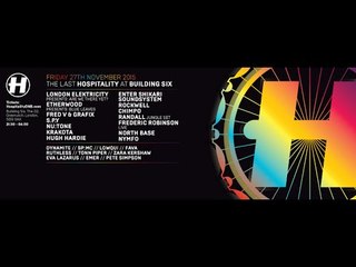 The Last Hospitality @ Building Six - 27th November 2015