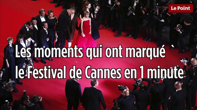 Les moments qui ont marqué le Festival de Cannes