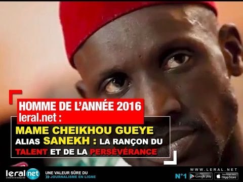 Leral Tv: Sanekh (Cheikhou Guèye), Homme de l'année 2016