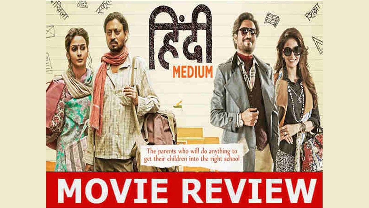 Hindi Medium Movie Review: Irrfan Khan and Saba...
