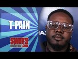 T-Pain Freestyles Live on Sway in the Morning