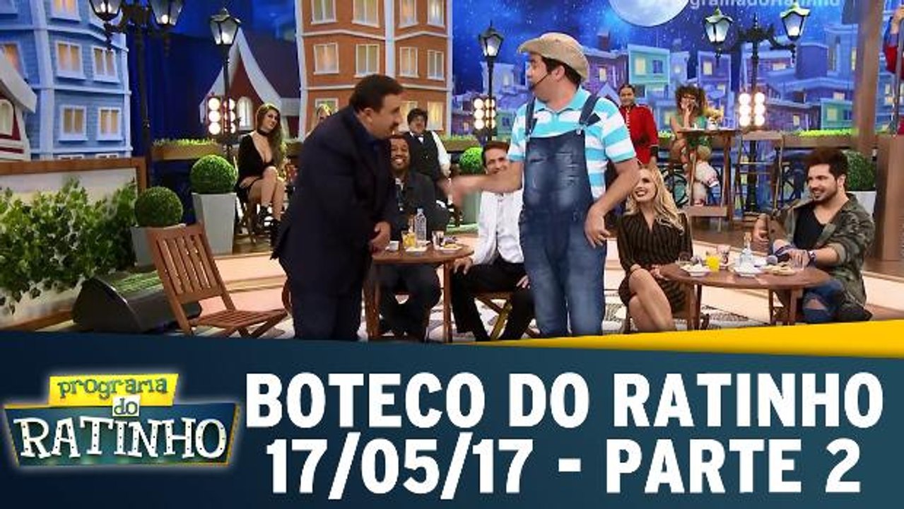 Boteco do Ratinho - 17.05.17 - Parte 2