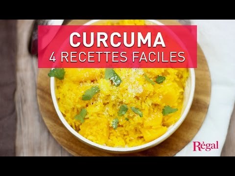 Curcuma : 4 recettes faciles | regal.fr