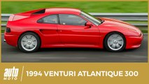 1994 Venturi Atlantique 300 [ESSAI OCCASION] : vent d'ouest (cote, fiabilité, avis)
