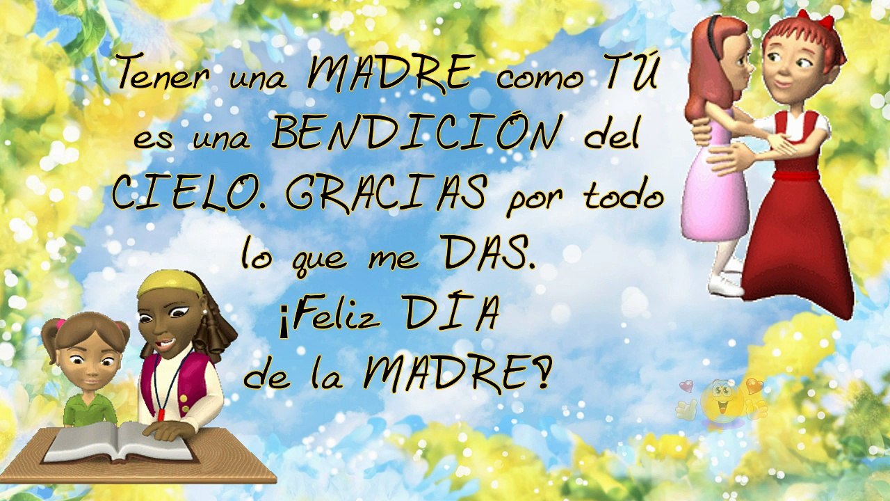FELIZ DIA DE LA MADRE
